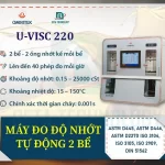 Máy đo độ nhớt tự động U-VISC 220 – 2 bể