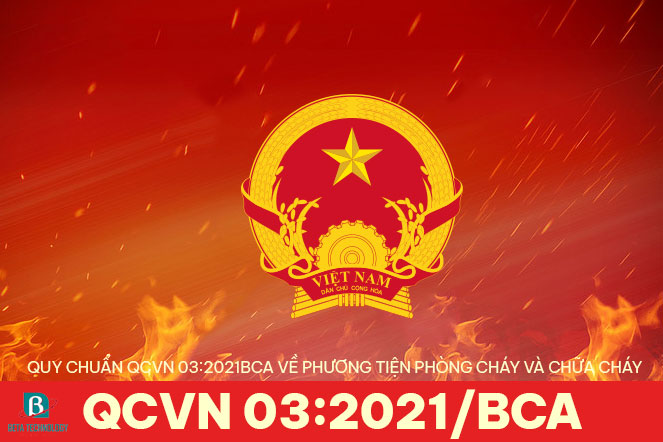 Quy-Chuẩn-QCVN-03-2021BCA-Về-Phương-Tiện-Phòng-Cháy-Và-Chữa-cháy
